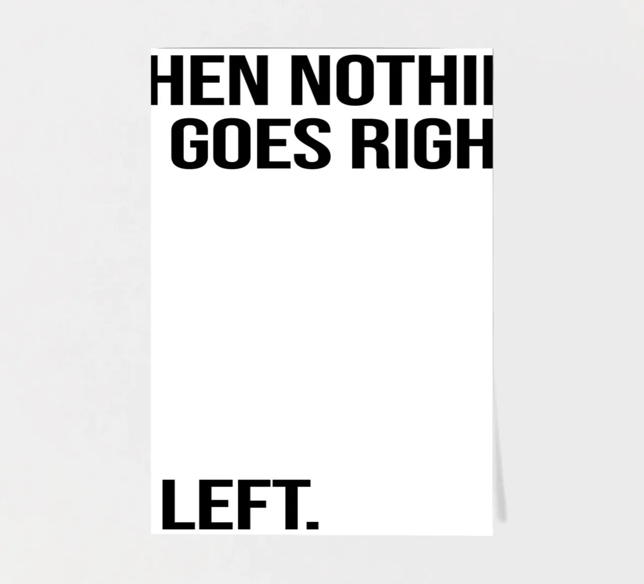 Wenn nichts mehr geht, geh nach links Zitat Stickerbogen von Paigaam Studio