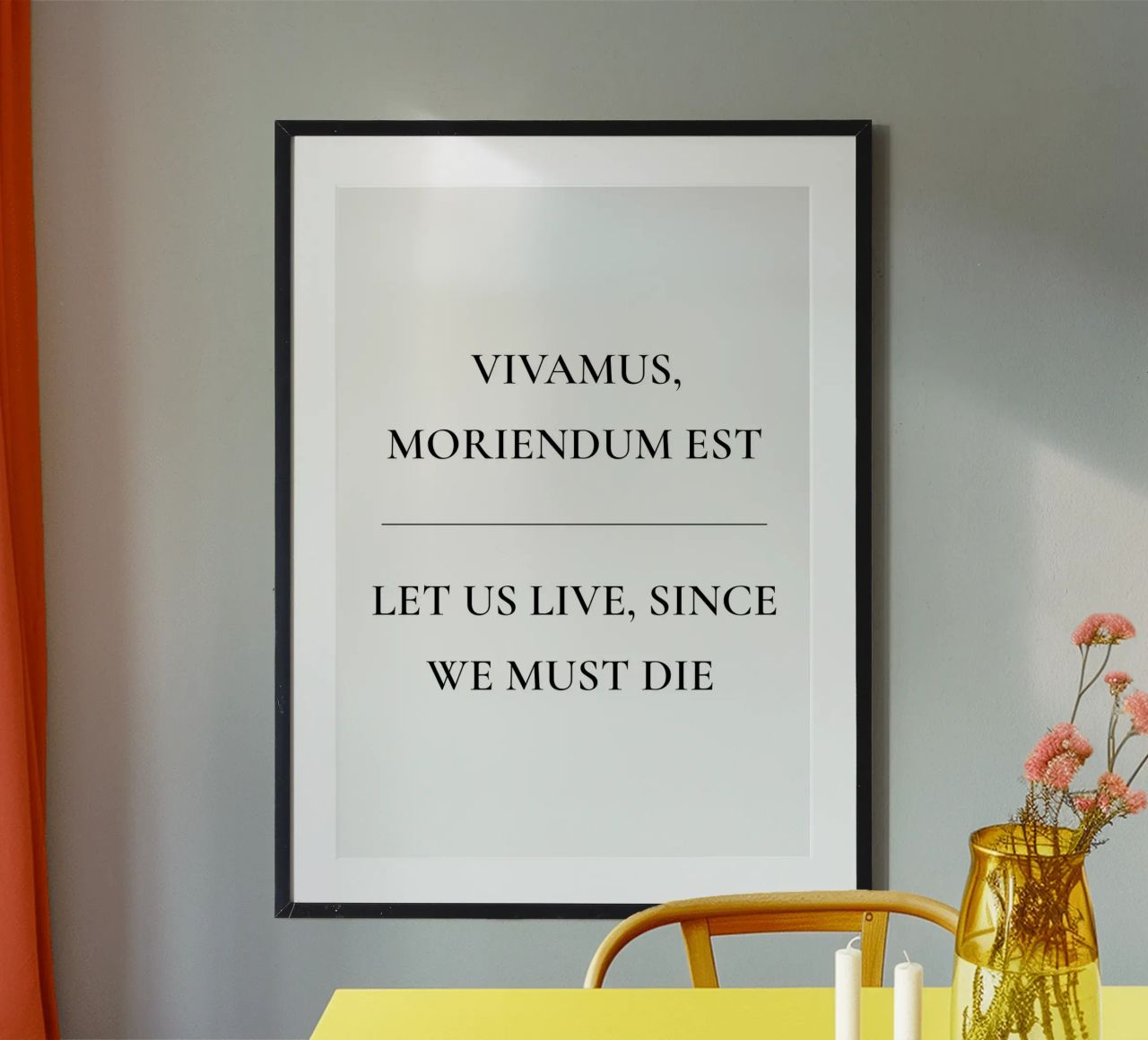 Lasst uns leben, denn wir müssen sterben Zitat Poster von Paigaam Studio