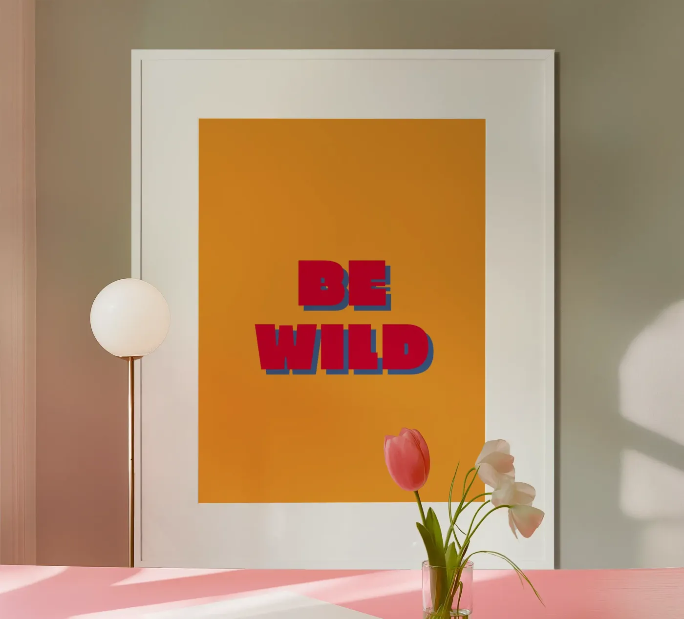 Be Wild Poster von Bold Pop Studio