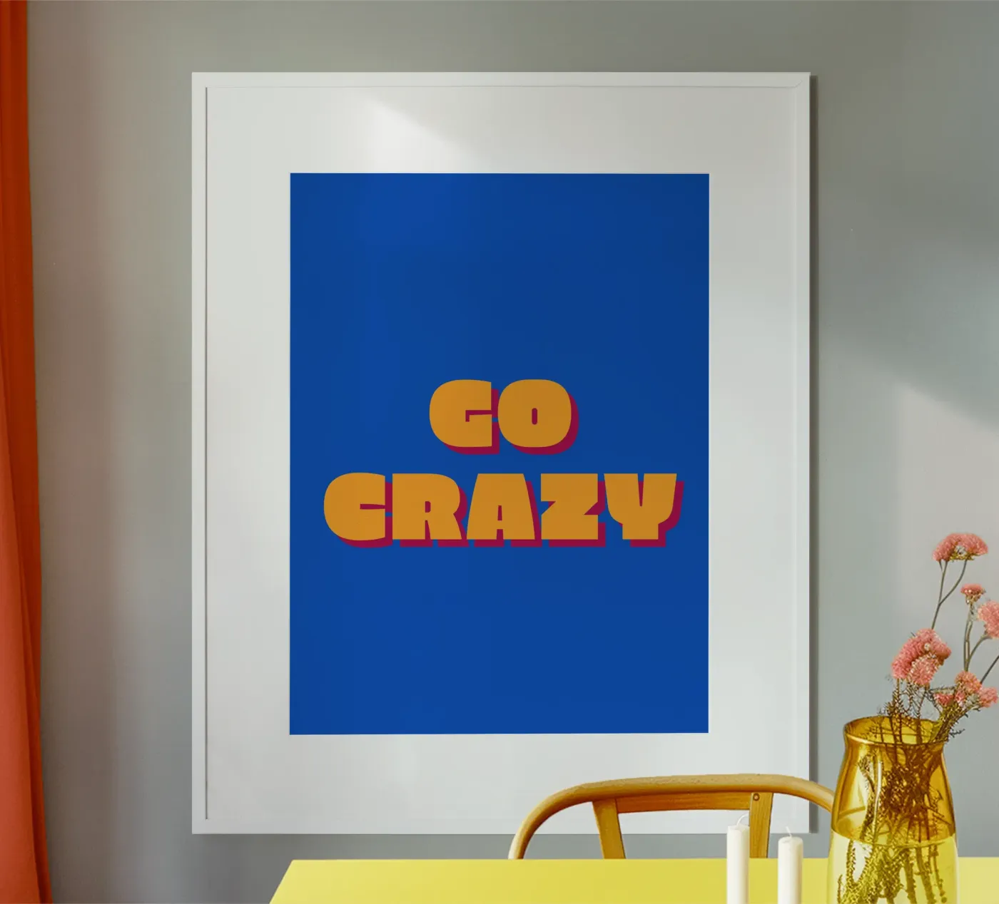 Go Crazy poster van Bold Pop Studio