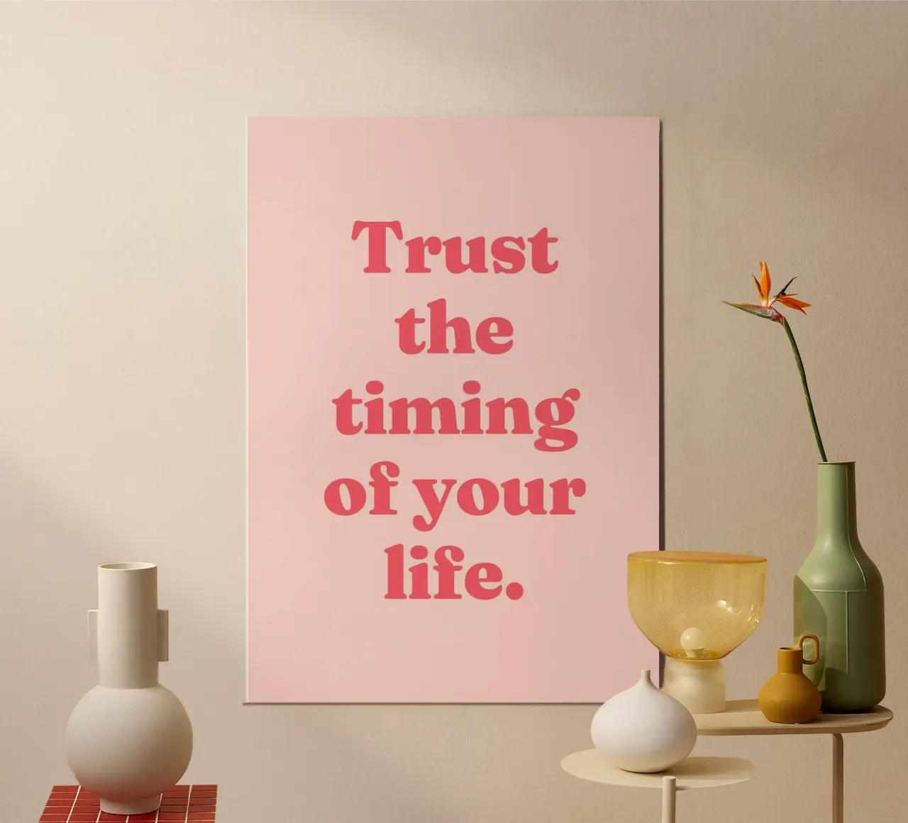 Fidatevi dei tempi della vostra vita (Sweet Pink Tone) poster con telaio in plastica da Paigaam Studio