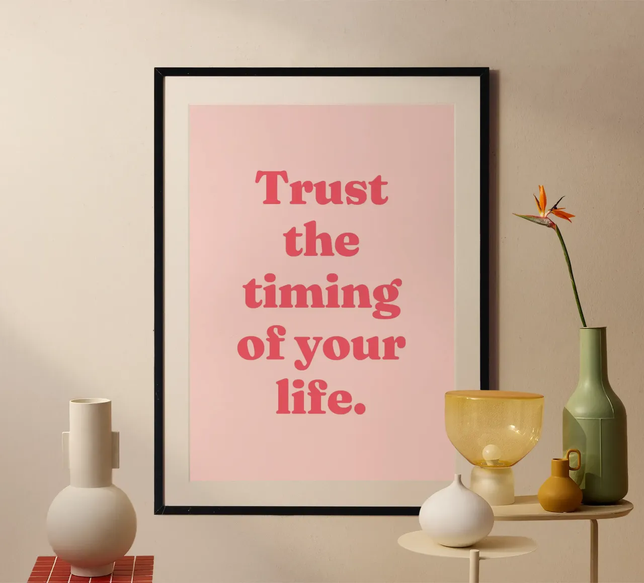 Fidatevi dei tempi della vostra vita (Sweet Pink Tone) poster con telaio in plastica da Paigaam Studio