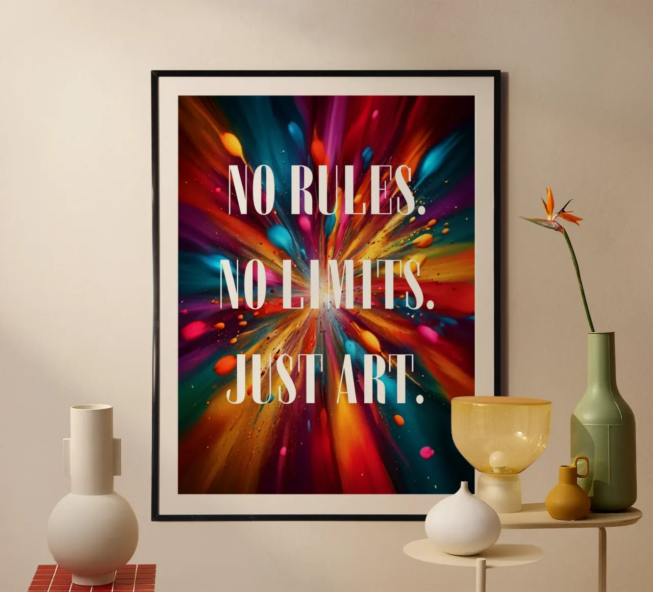 NO RULES. NO LIMITS. JUST ART. poster with aluminum frame by ArtDesign by KBK