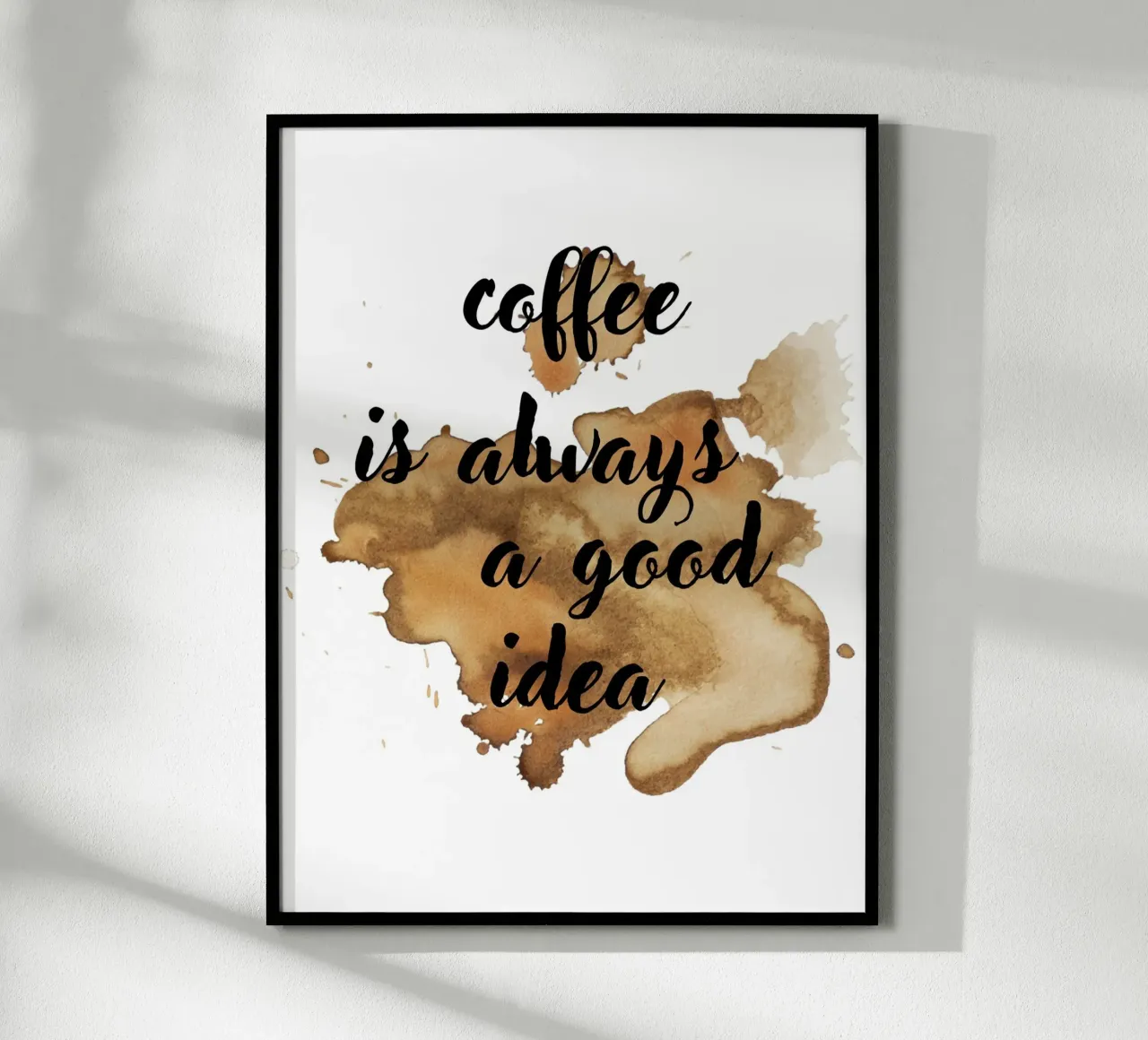 il caffè è sempre una buona idea poster con telaio in alluminio da ArtDesign by KBK