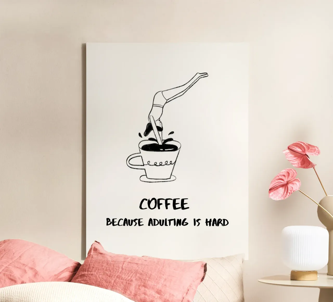 CAFFÈ PERCHÉ ESSERE ADULTI È DIFFICILE tela da ArtDesign by KBK