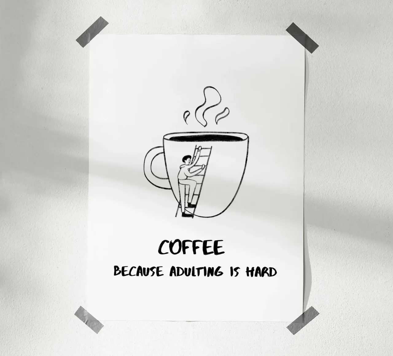 CAFFÈ PERCHÉ ESSERE ADULTI È DIFFICILE V carta hahnemühle da ArtDesign by KBK
