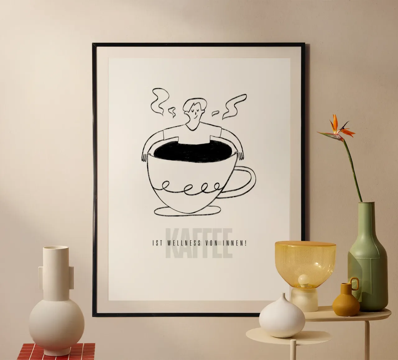 IL CAFFÈ È BENESSERE DALL'INTERNO! poster da ArtDesign by KBK