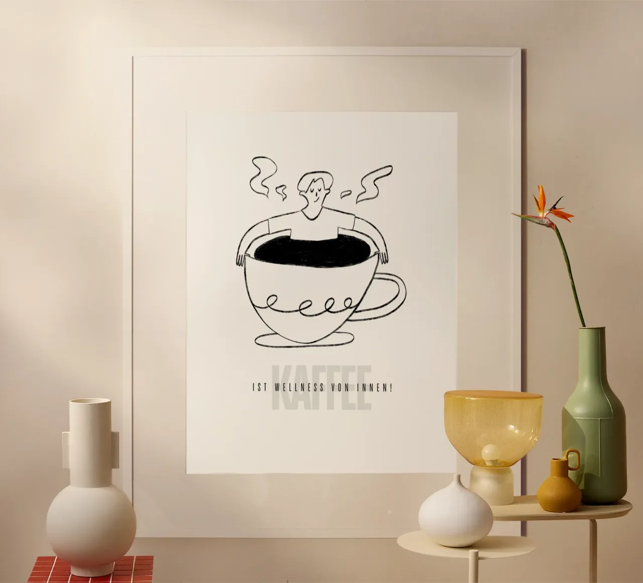 IL CAFFÈ È BENESSERE DALL'INTERNO! poster da ArtDesign by KBK