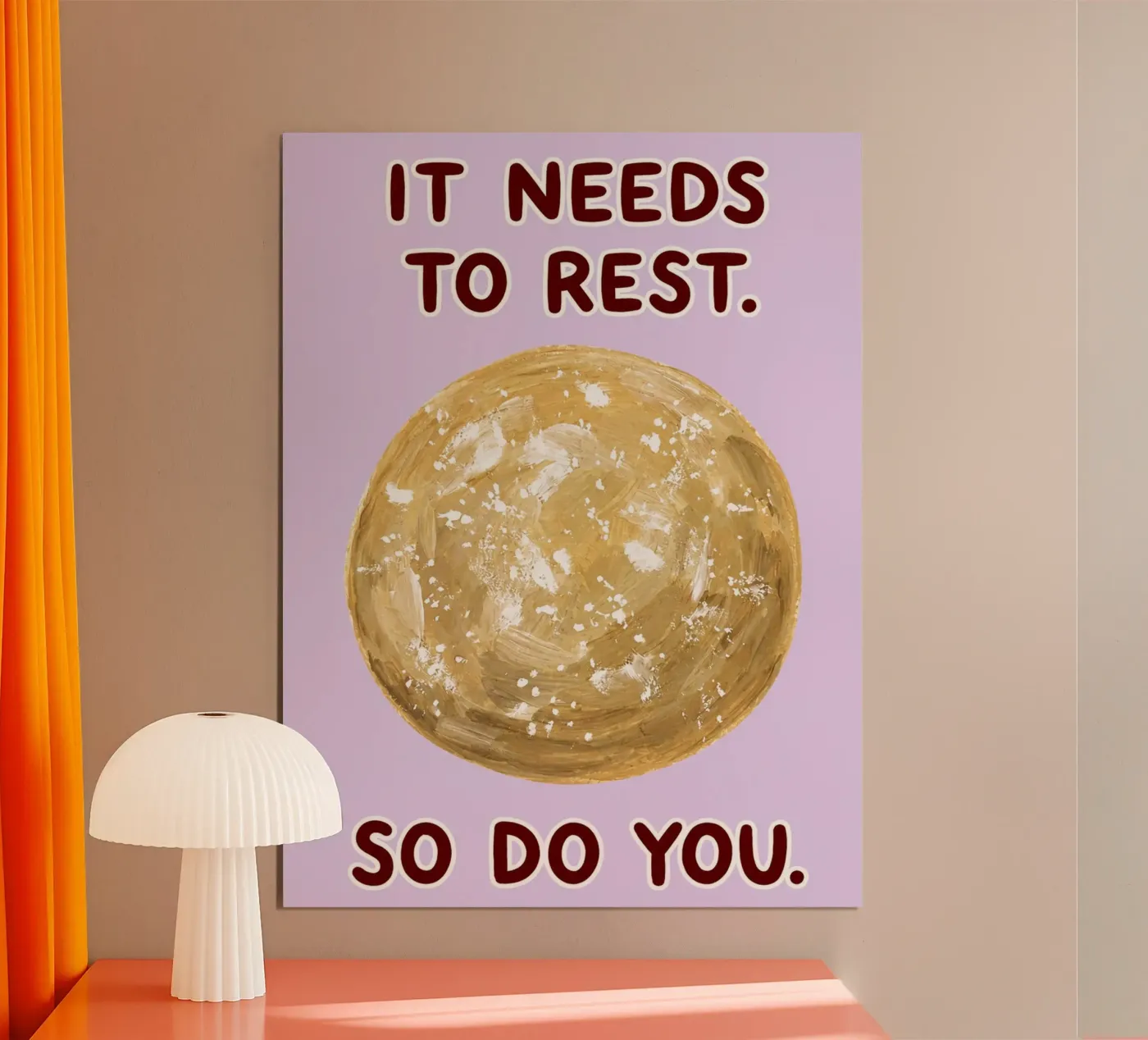 it needs to rest poster by Shillas