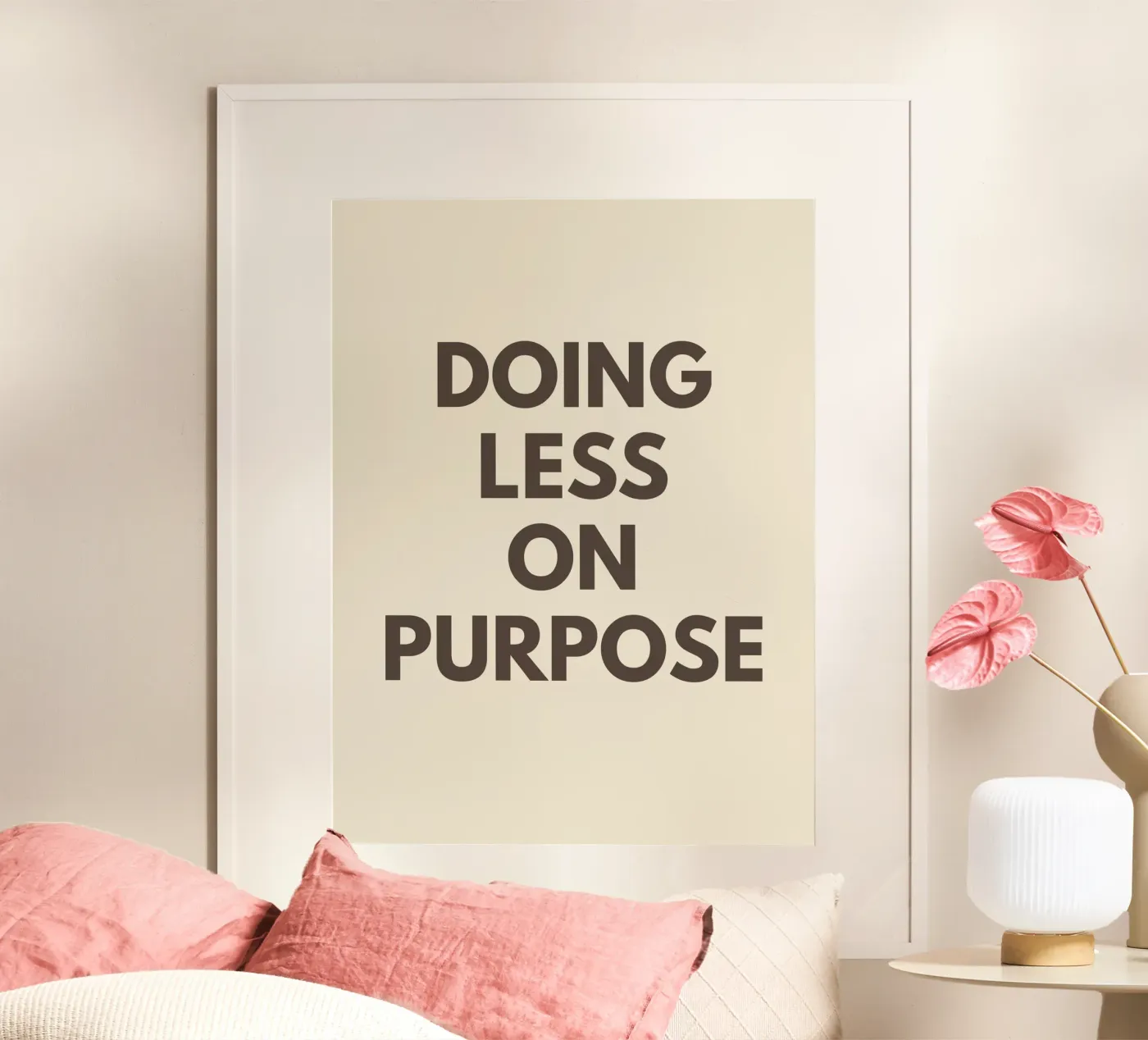 Doing Less on Purpose poster by Between Lines