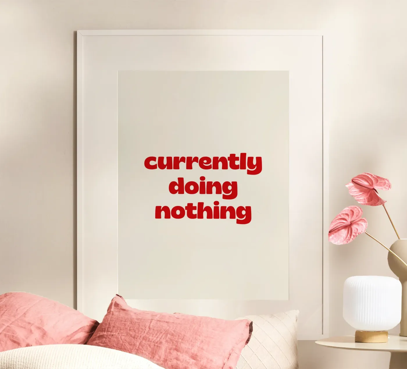 Currently Doing Nothing poster by Between Lines