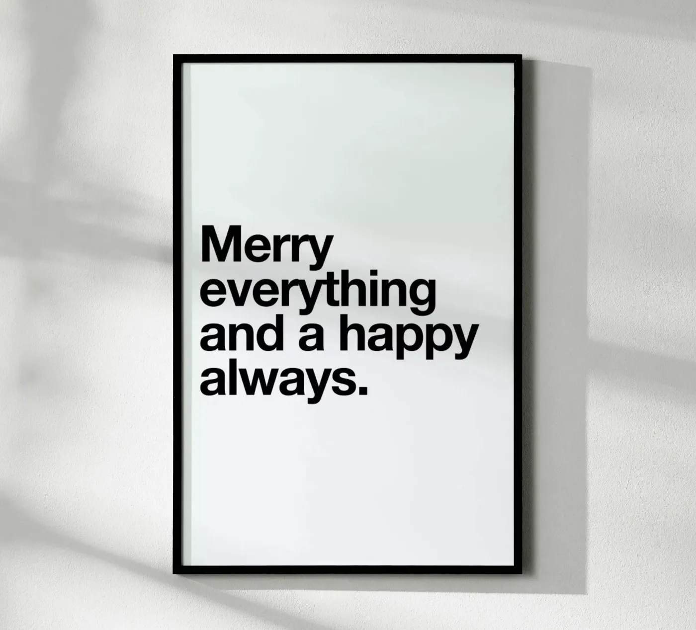 Merry poster de Mottos by Sinan Saydik