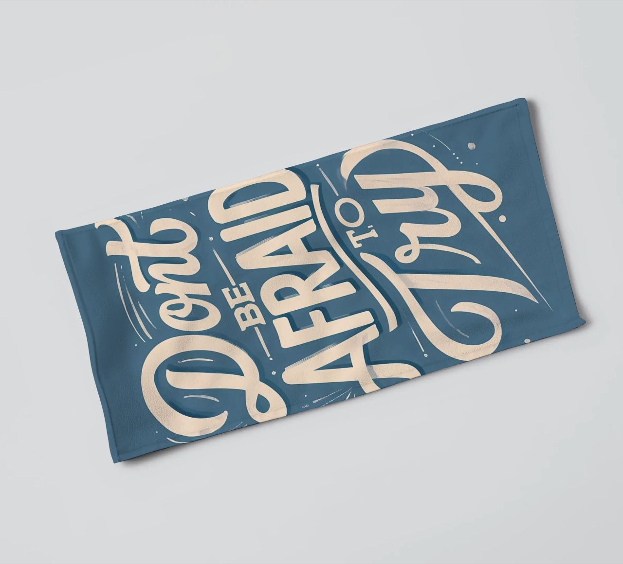 Don't Be Afraid to Try towel by Artistic-shop
