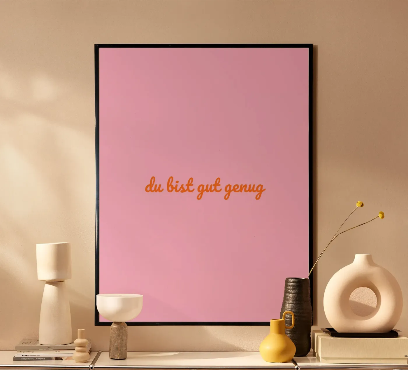 du bist gut genug Poster von by Bea Design
