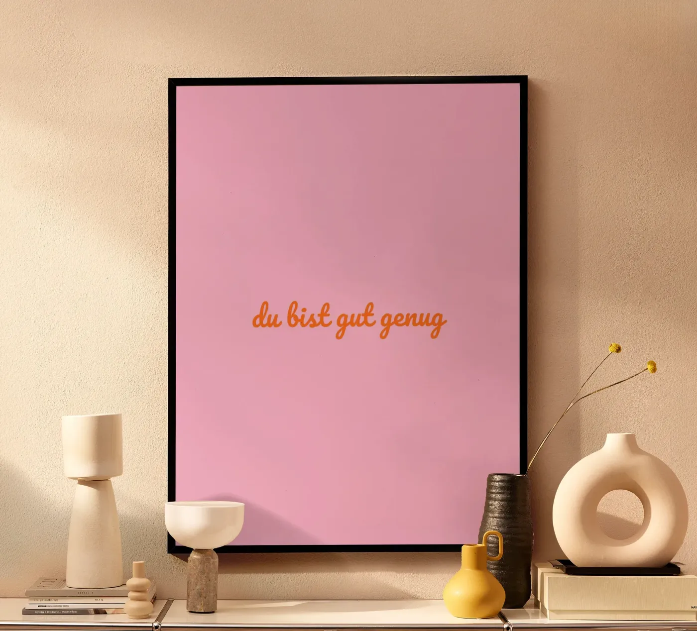 du bist gut genug Poster von by Bea Design