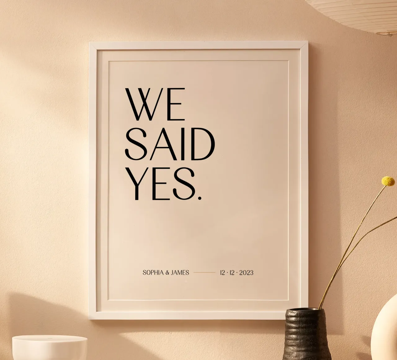 We Said Yes (Custom Wedding Print) poster with wooden frame by Prints By Ayleen
