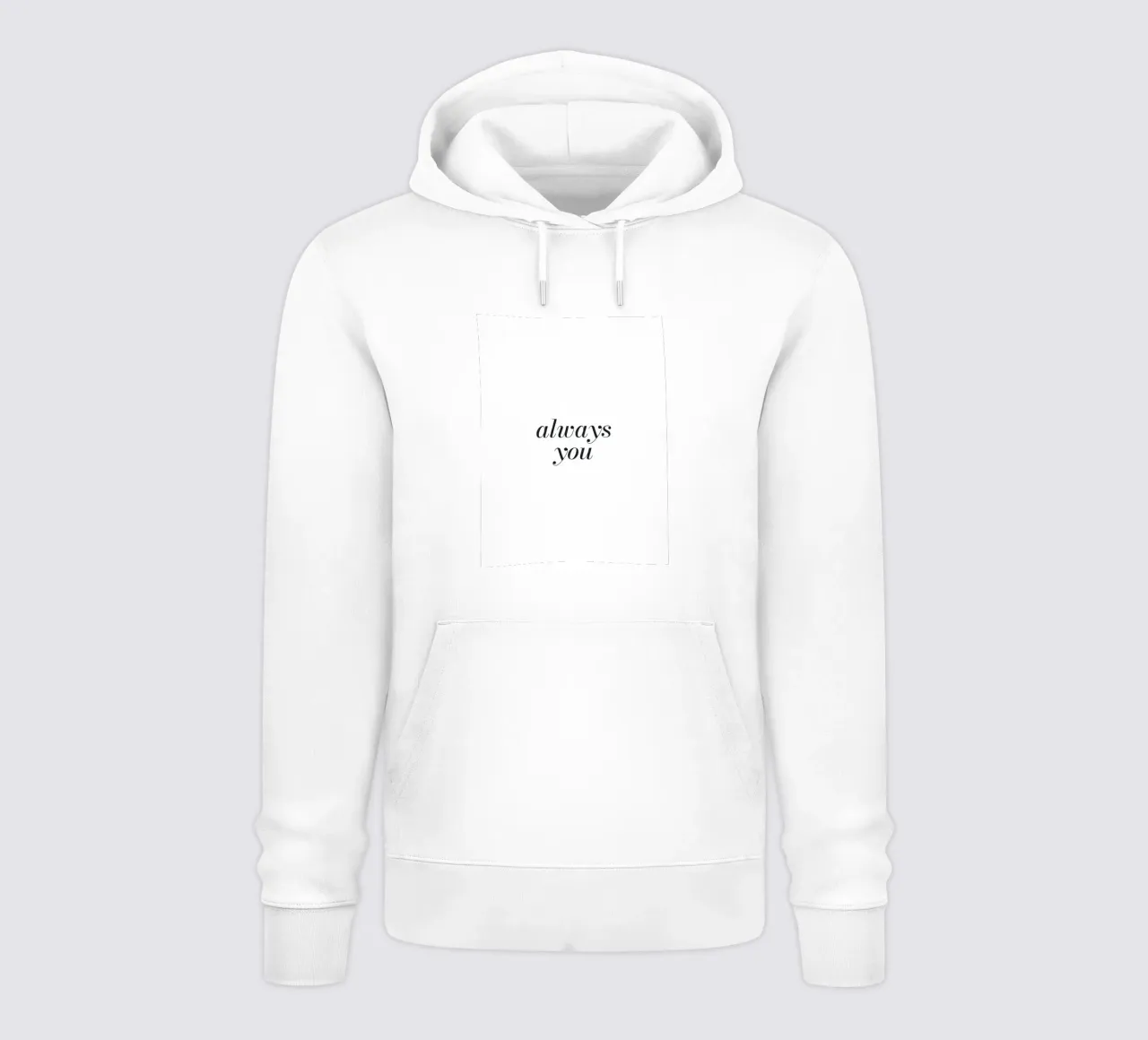 Always You - Design tipografico minimalista felpa con cappuccio da Whole©