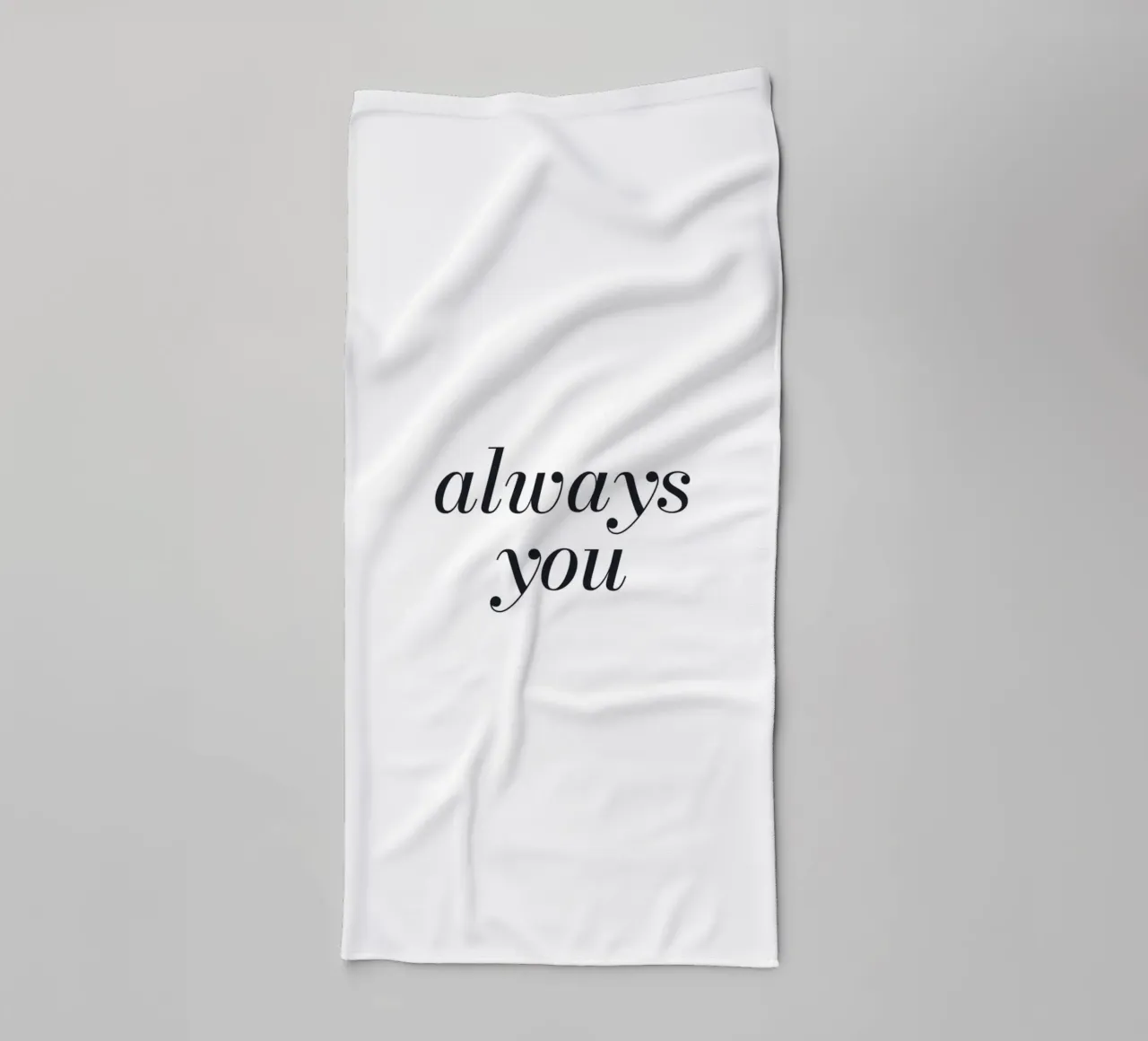 Always You - Design tipografico minimalista asciugamano da bagno da Whole©