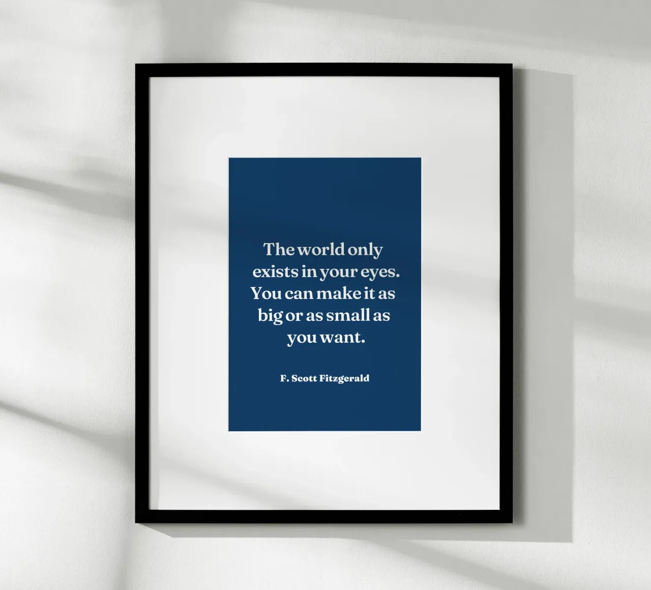 Le monde n'existe que dans tes yeux citation (ton bleu sarcelle) poster avec cadre en aluminium de Paigaam Studio