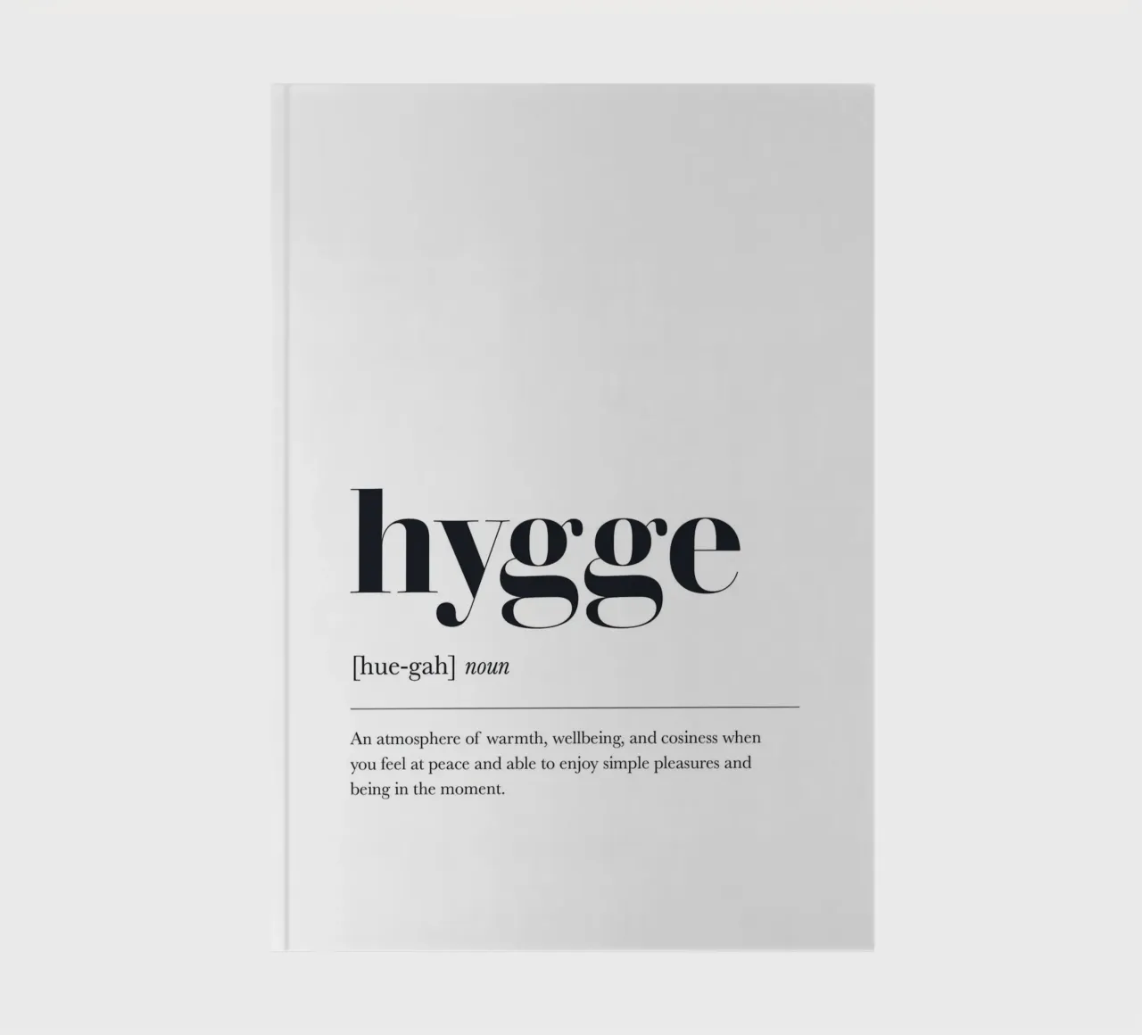 Hygge definition - cosiness in a modern style notebook by Whole©