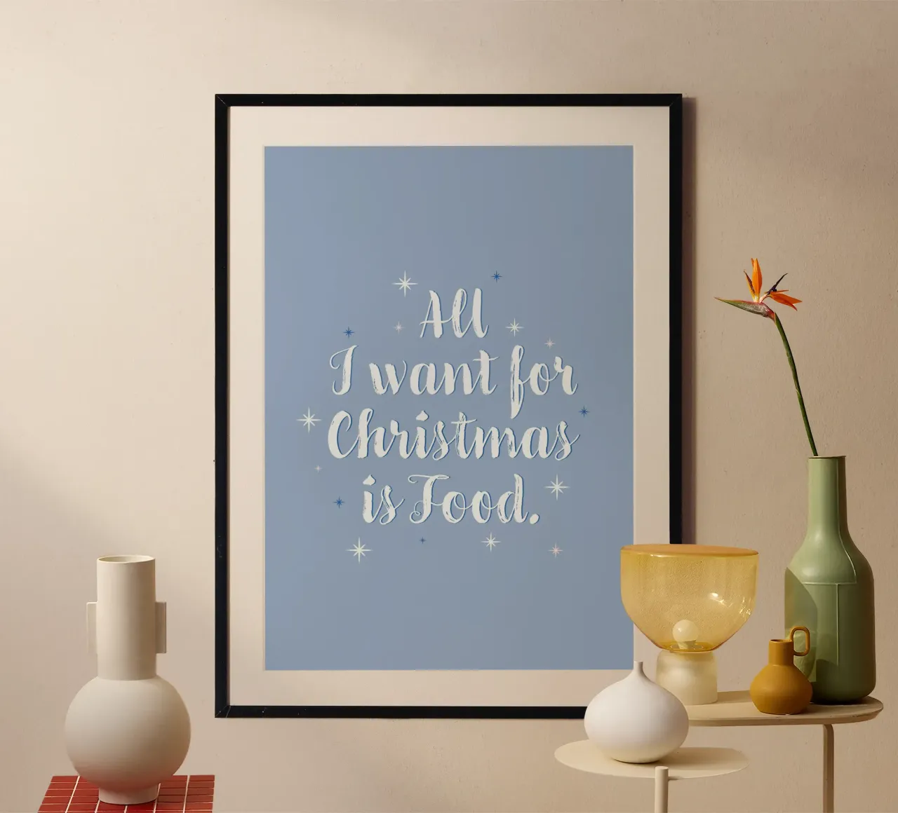 Stampa "All I Want For Christmas poster con telaio in plastica da Ayleen