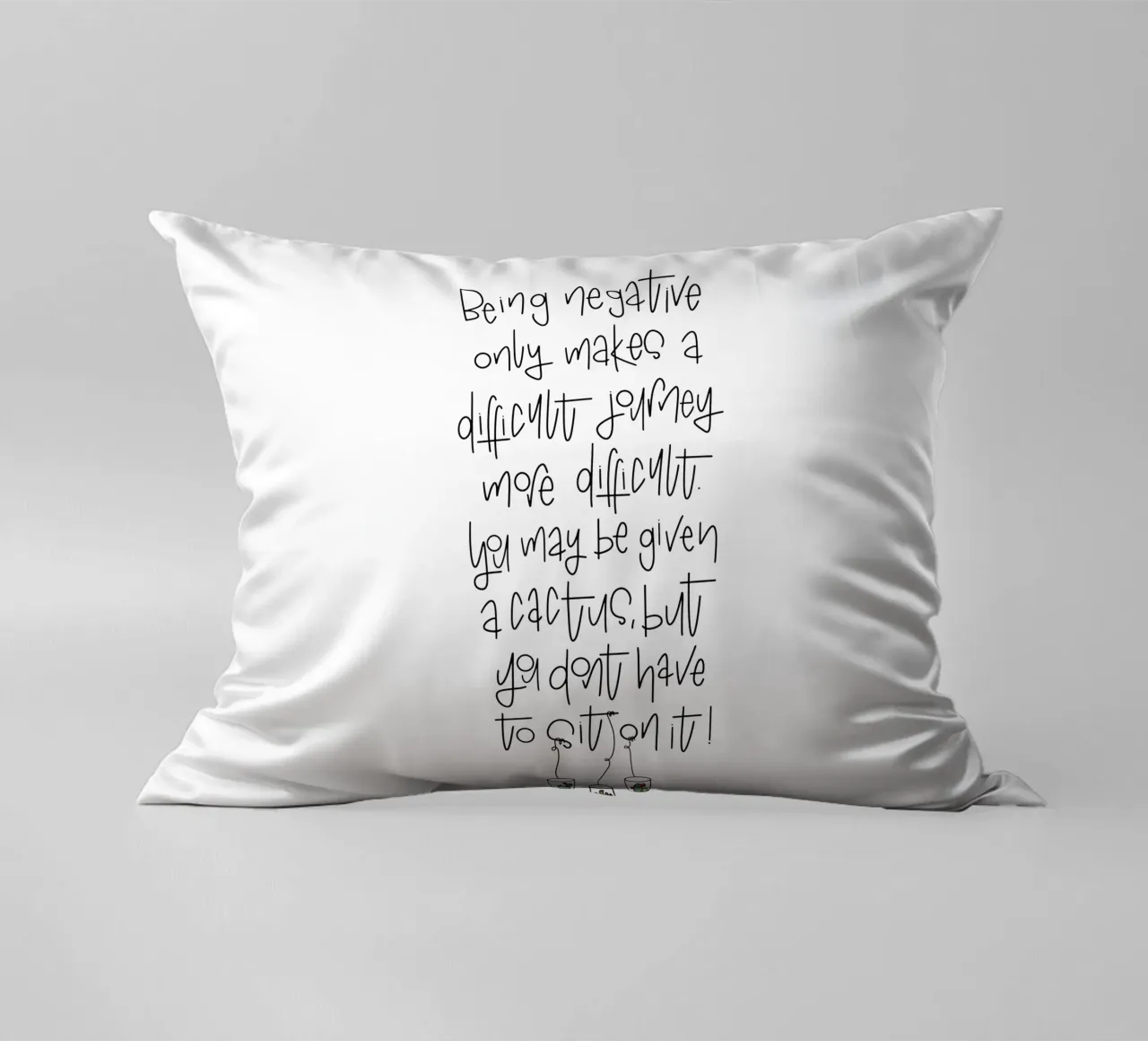 Cactus - don't be negative! cojín de LIMITED EDITION LETTERS
