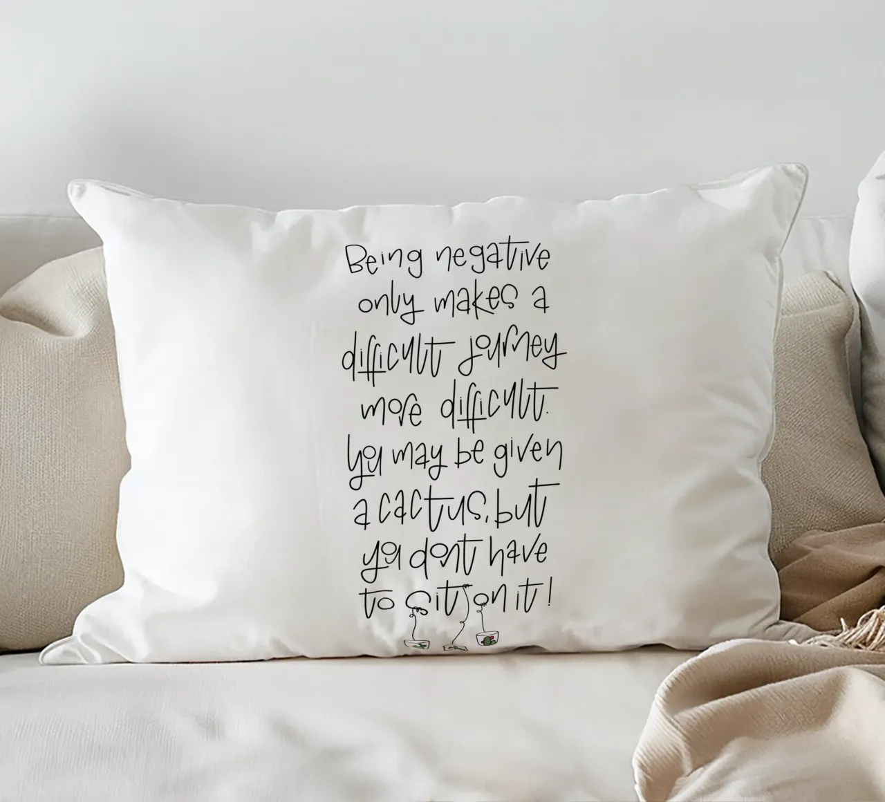 Cactus - don't be negative! cuscino da LIMITED EDITION LETTERS