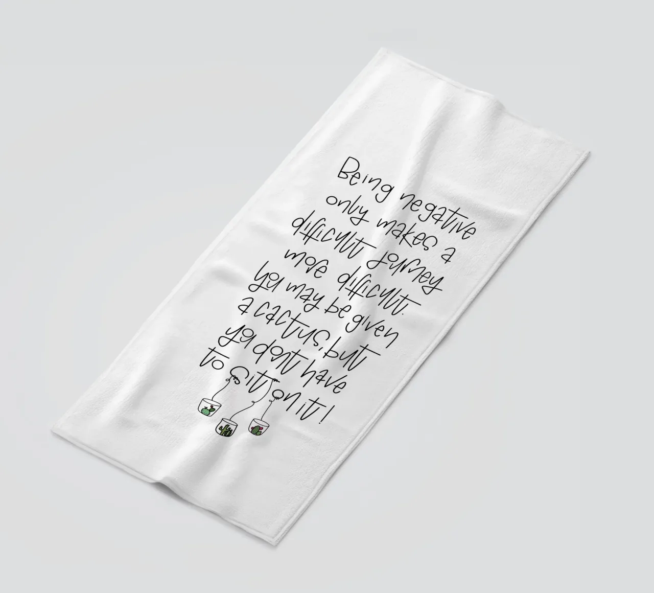 Cactus - don't be negative! telo mare da LIMITED EDITION LETTERS