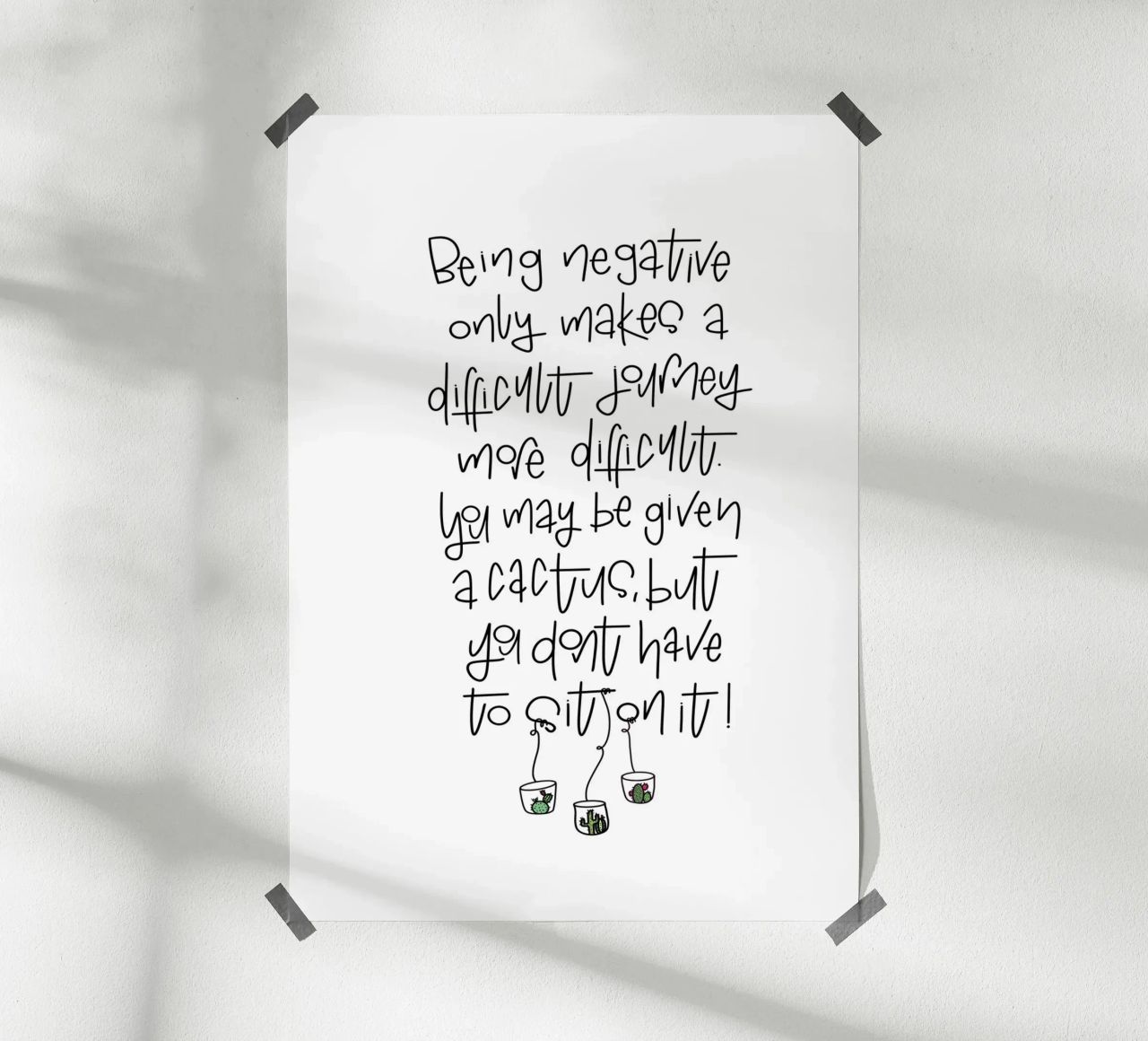 Cactus - don't be negative! carta hahnemühle da LIMITED EDITION LETTERS