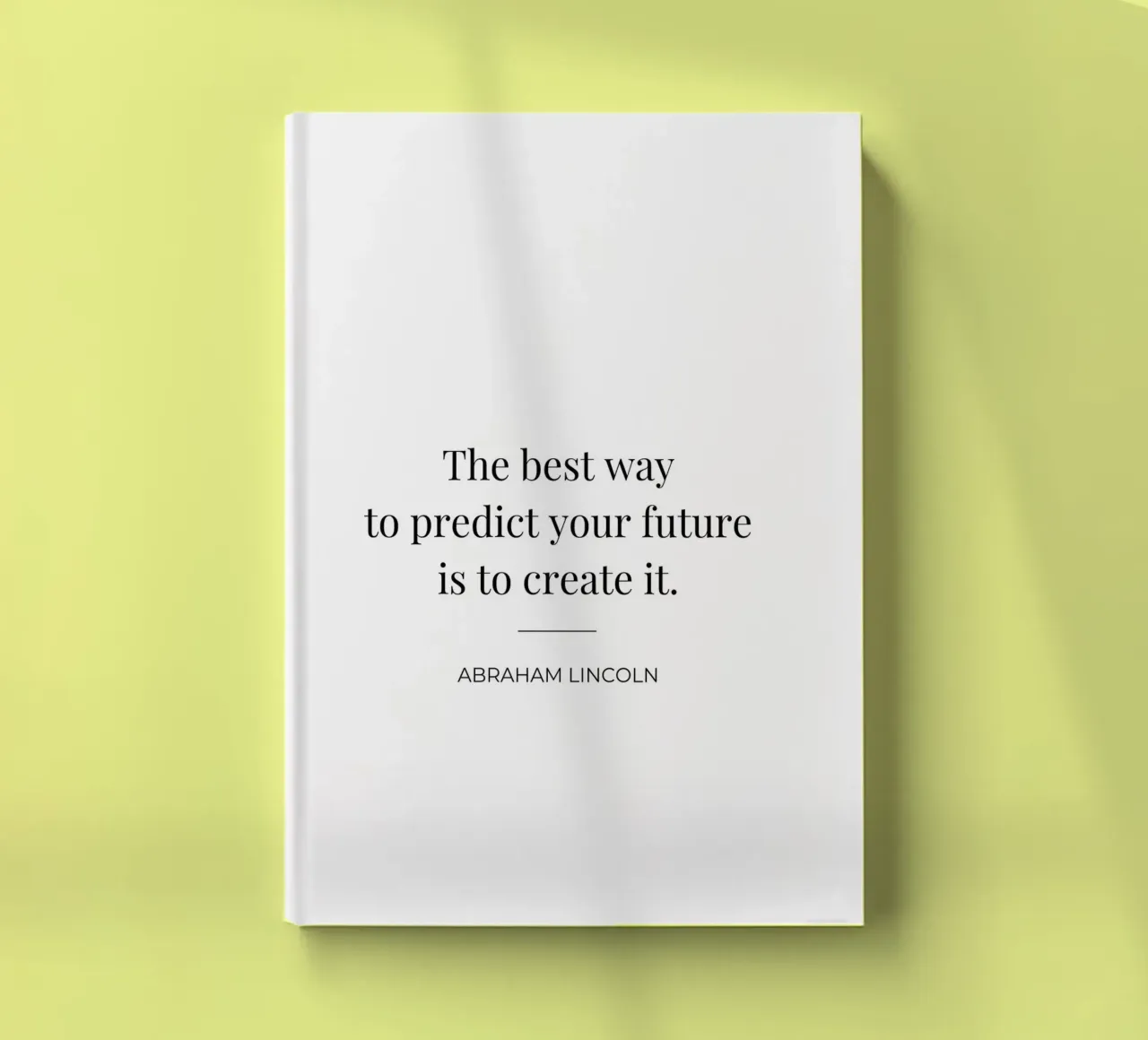 The best way to predict your future is to create it quote notebook by Paigaam Studio