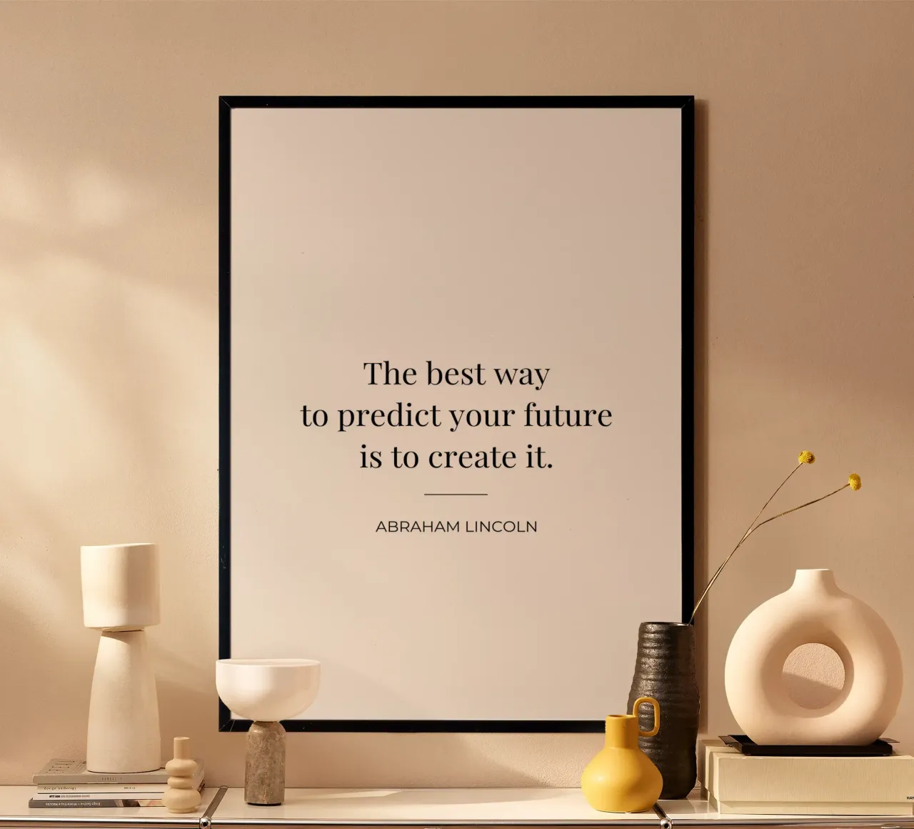 The best way to predict your future is to create it quote hahnemühle by Paigaam Studio