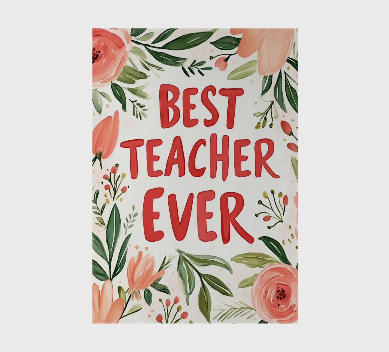Best Teacher Ever (Version 2) notebook by treechild