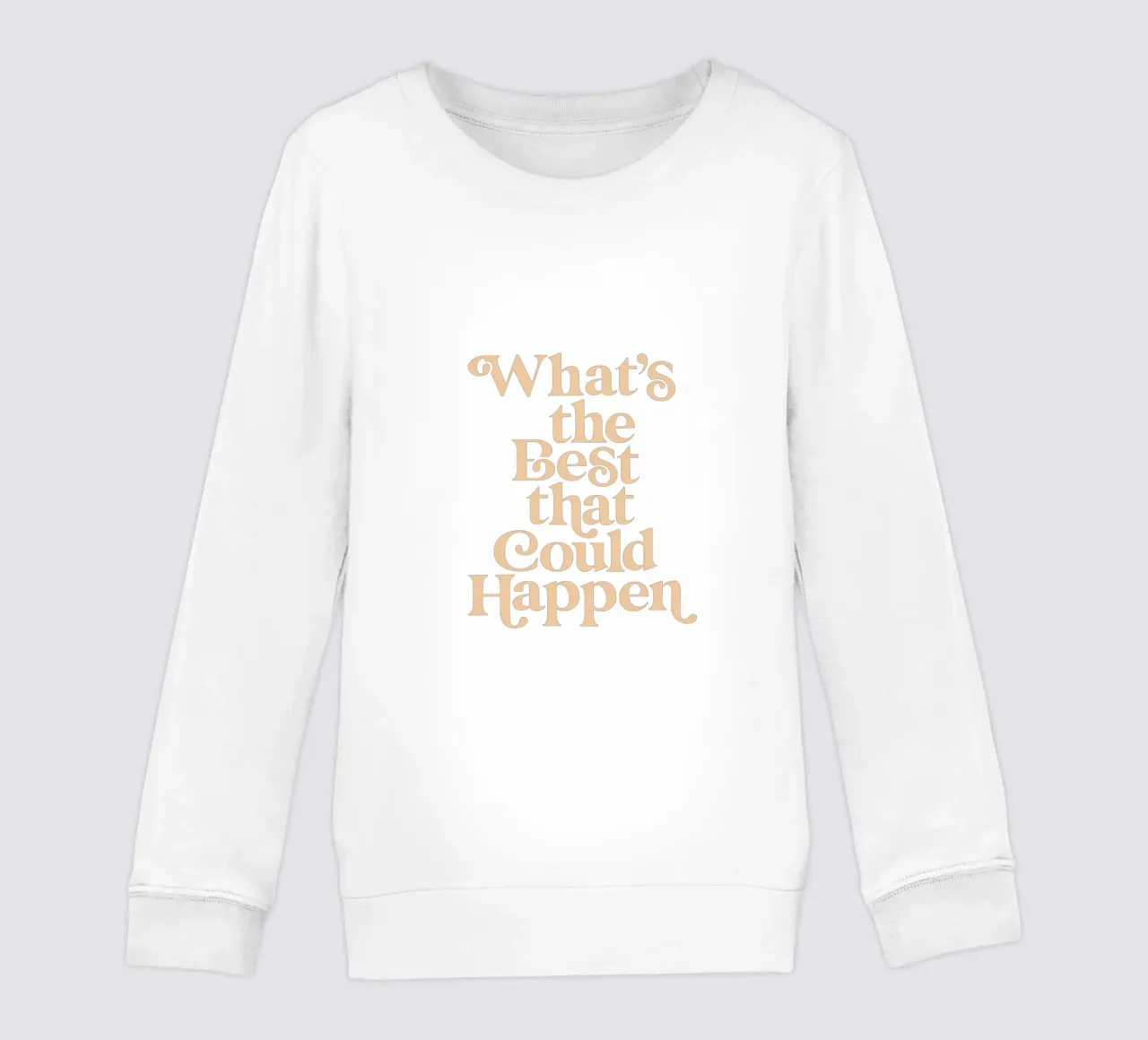 Il meglio che potrebbe accadere Design tipografico in verde felpa bambino da THE MOTIVATED TYPE
