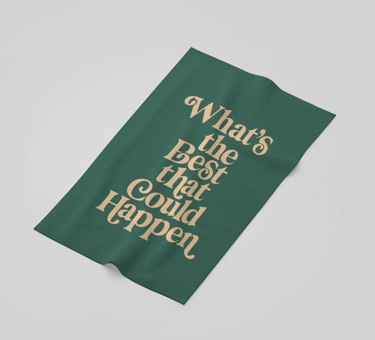 Il meglio che potrebbe accadere Design tipografico in verde telo mare da THE MOTIVATED TYPE