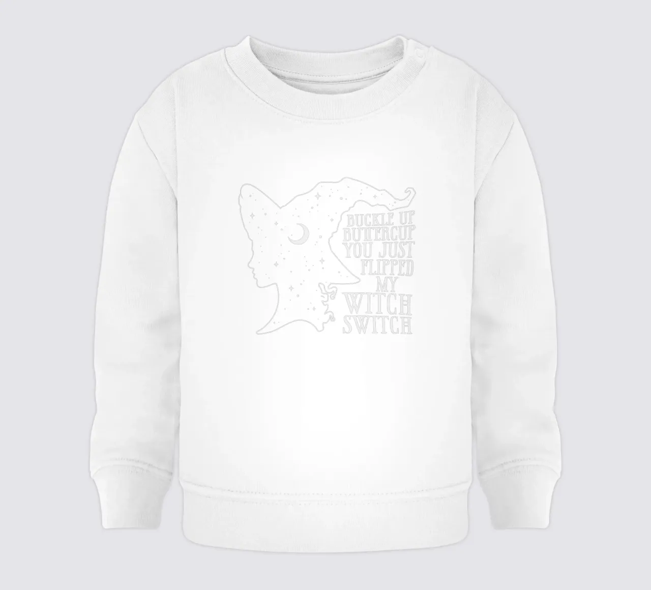 Buckle up buttercup you just flipped my witch switch sudadera de bebé de edsonramosart