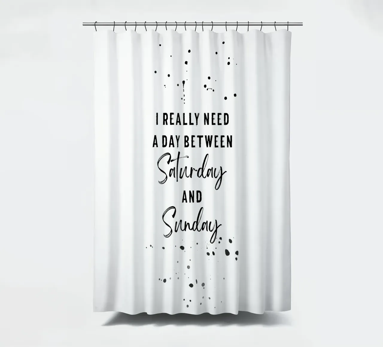 Day between Saturday and Sunday tenda da doccia da Melanie Viola