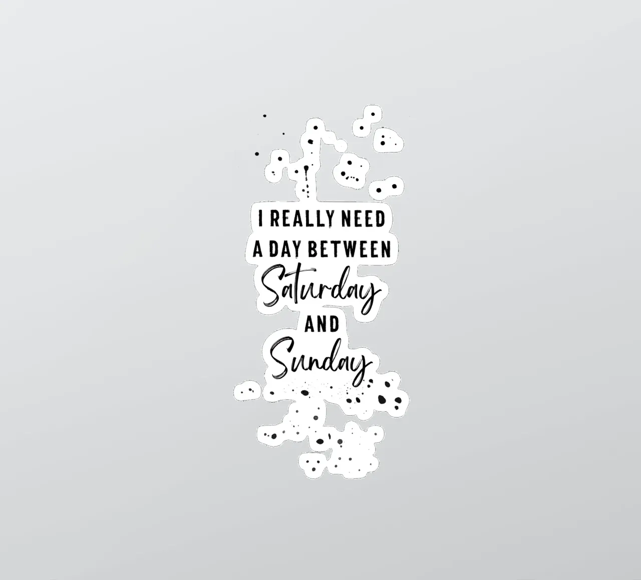 Day between Saturday and Sunday adesivo da Melanie Viola
