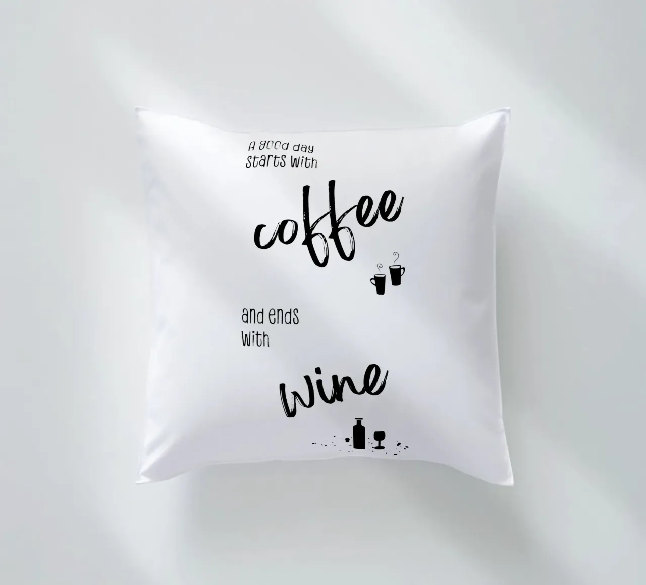 A good day starts with coffee and ends with wine cuscino da Melanie Viola