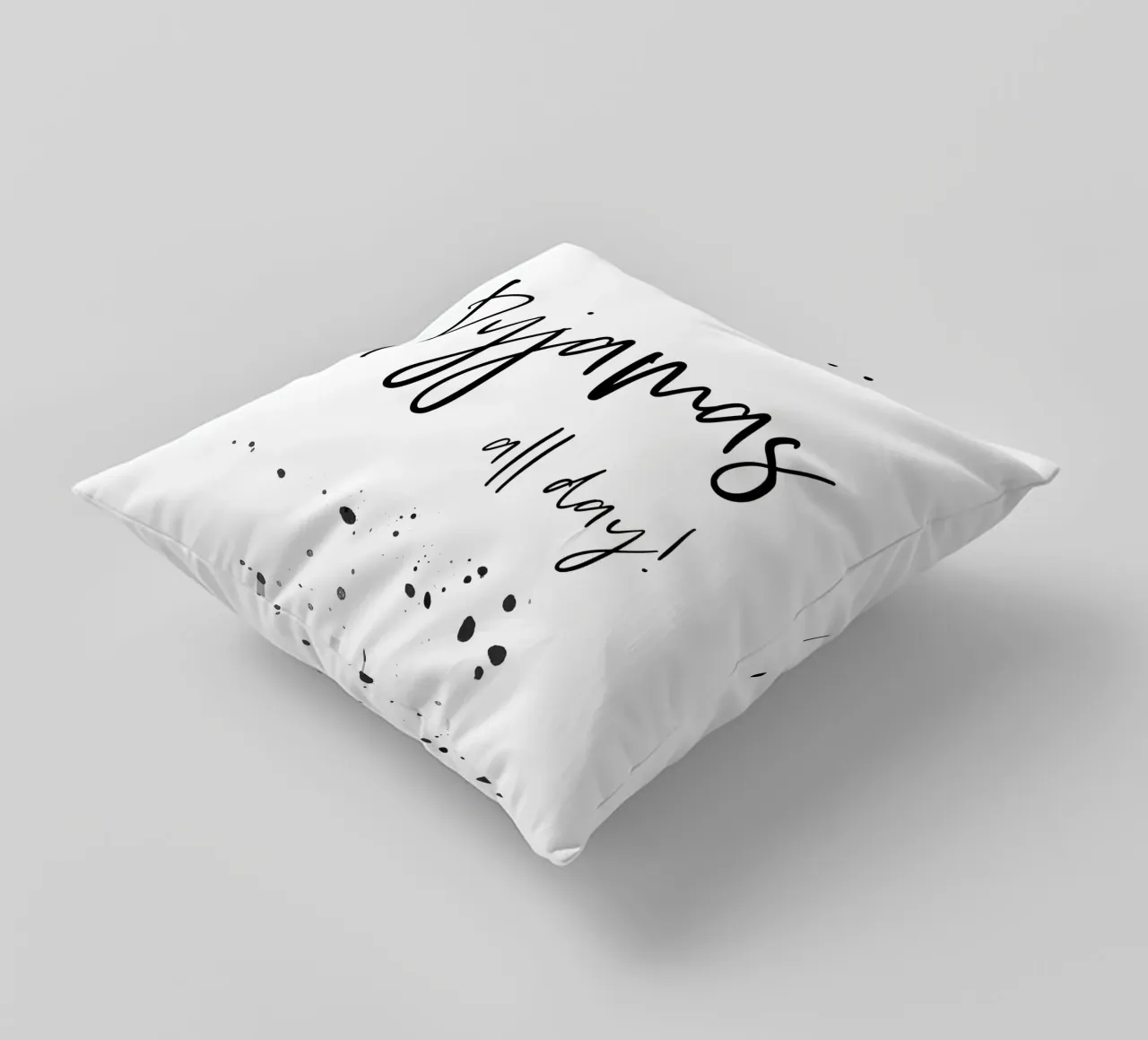 Text Art PYJAMAS ALL DAY cuscino da Melanie Viola