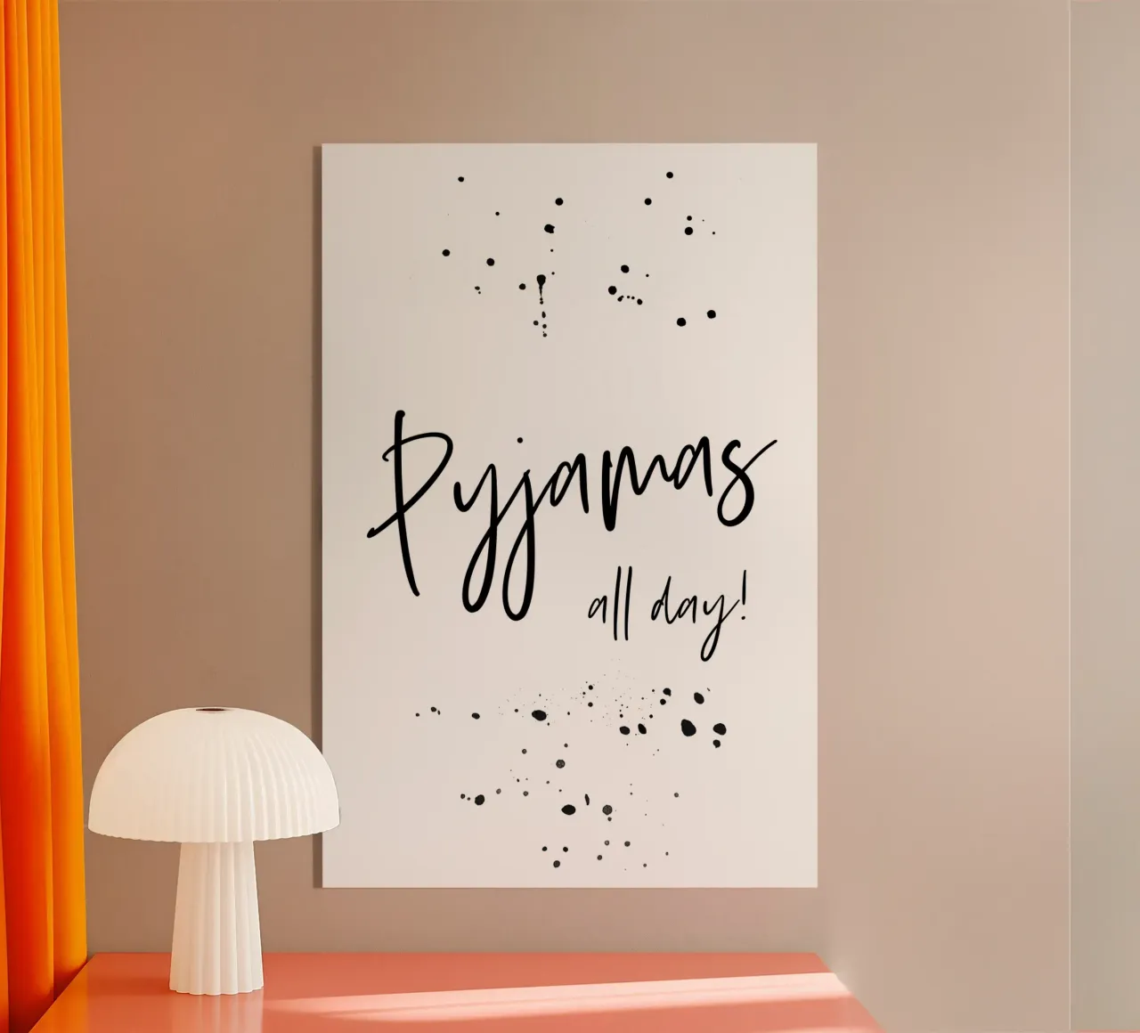 Text Art PYJAMAS ALL DAY plexiglass da Melanie Viola