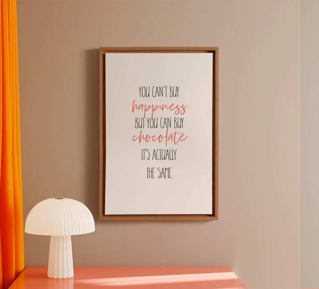 YOU CAN’T BUY HAPPINESS – BUT CHOCOLATE tela con Cornice a cassetta da Melanie Viola