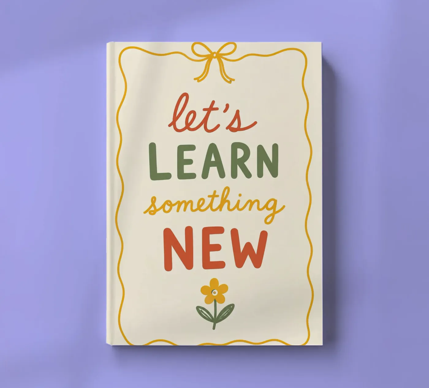Let’s Learn Something New notebook by KUNST BY STEPHIE