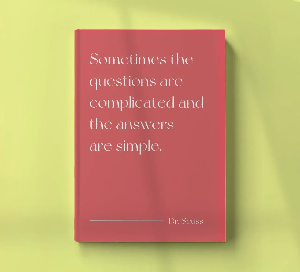 Sometimes the questions are complicated quote notebook by Paigaam Studio
