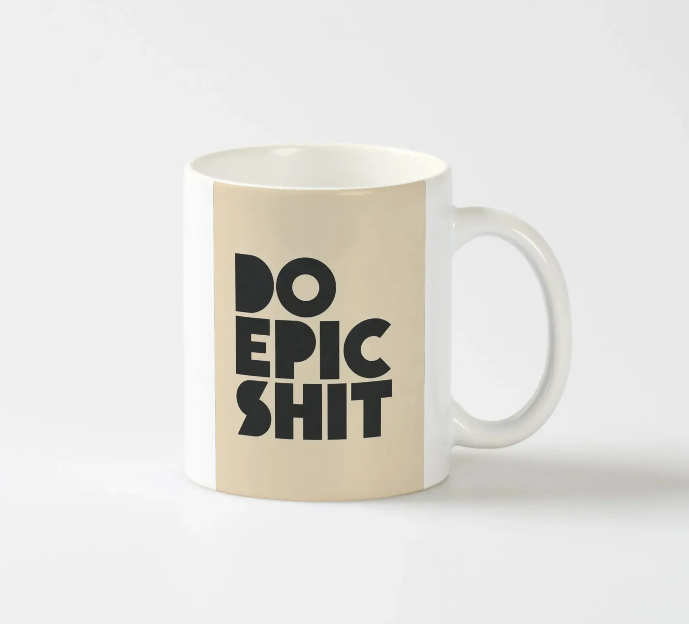 Do Epic Shit ceramic mug by Sadrahchymot