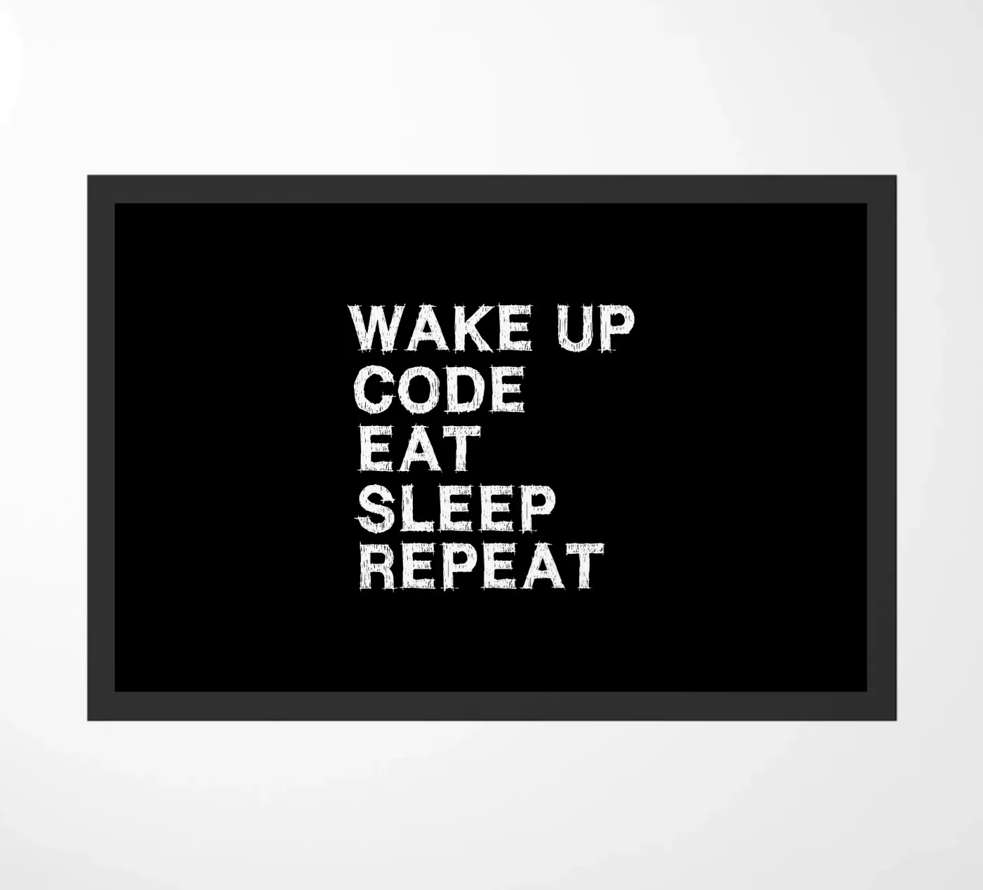 Wake up. Code. Eat. Sleep. Repeat. Fußmatte von Happy Eagle