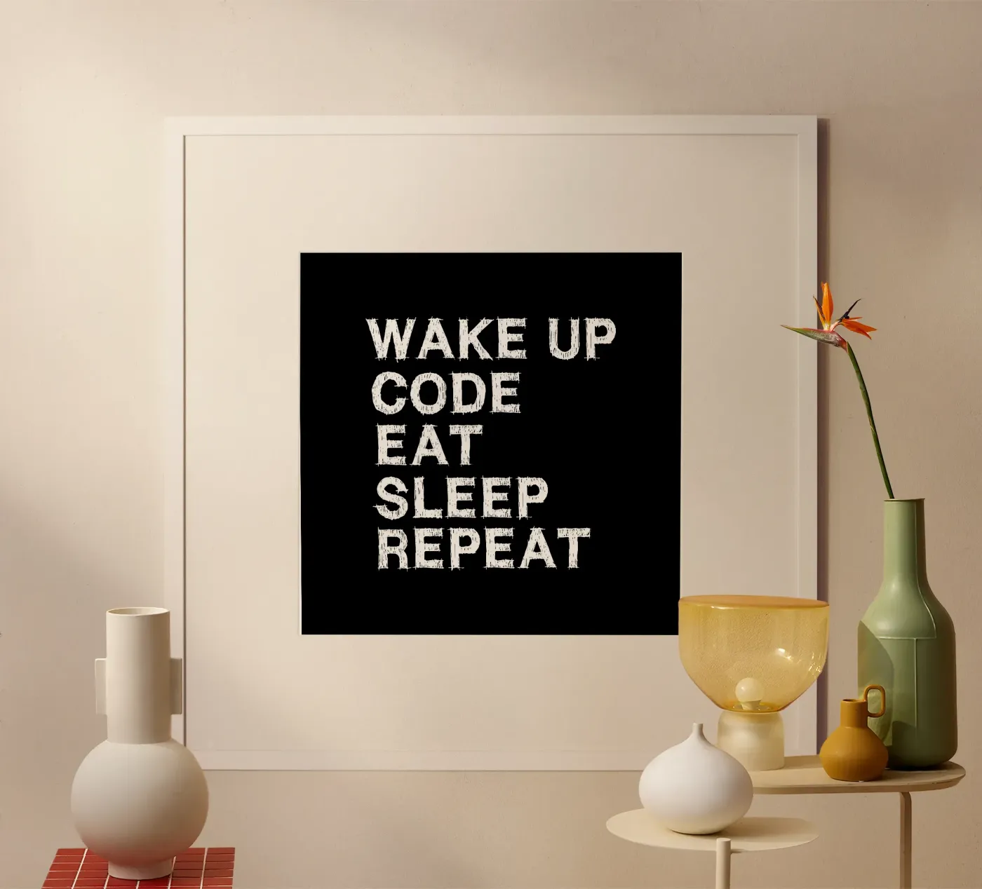 Wake up. Code. Eat. Sleep. Repeat. Poster von Happy Eagle