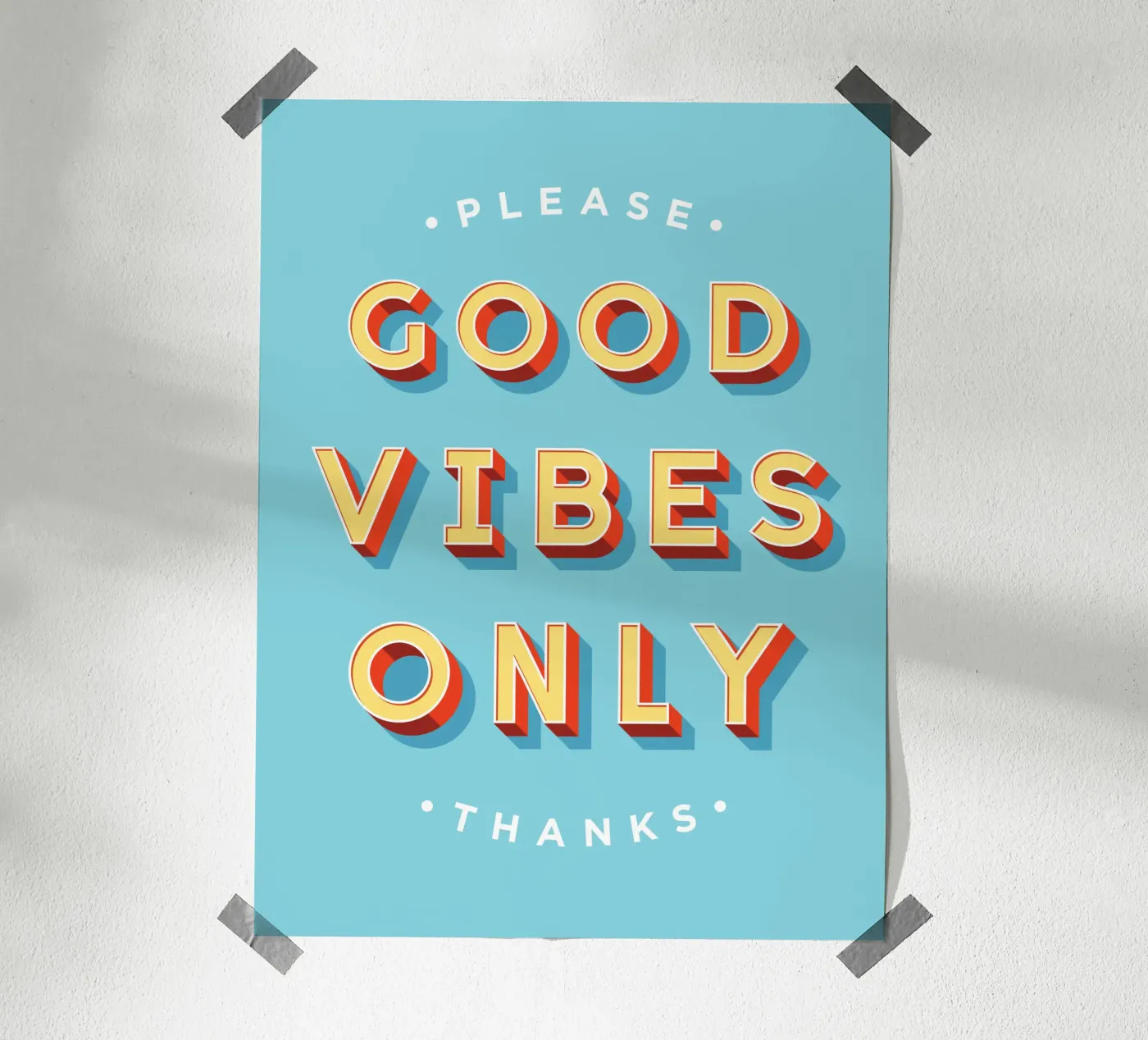 Good Vibes Only poster by Vector Hugo