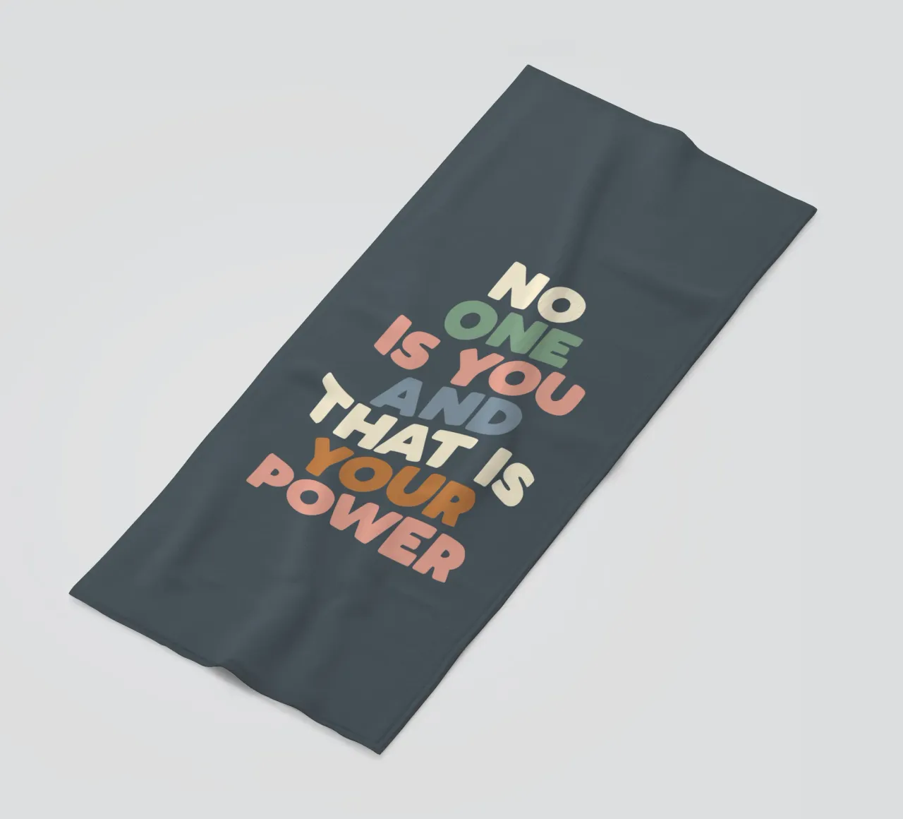 No One is You and That is Your Power Typografie Design beach towel by THE MOTIVATED TYPE