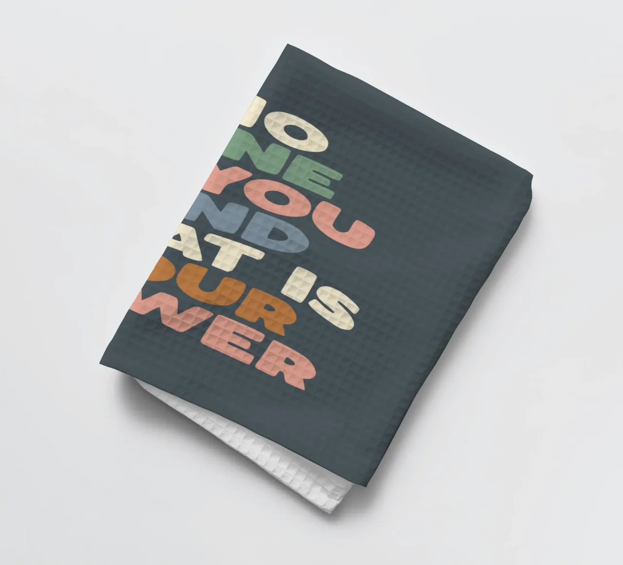Nessuno è te e questo è il tuo potere Typografie Design canovaccio da cucina da THE MOTIVATED TYPE