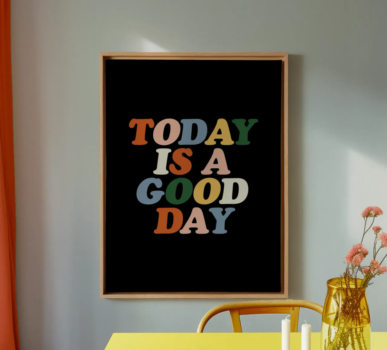 Today is a Good Day Retro Typografie Ontwerp op Zwart canvas met Baklijst van THE MOTIVATED TYPE